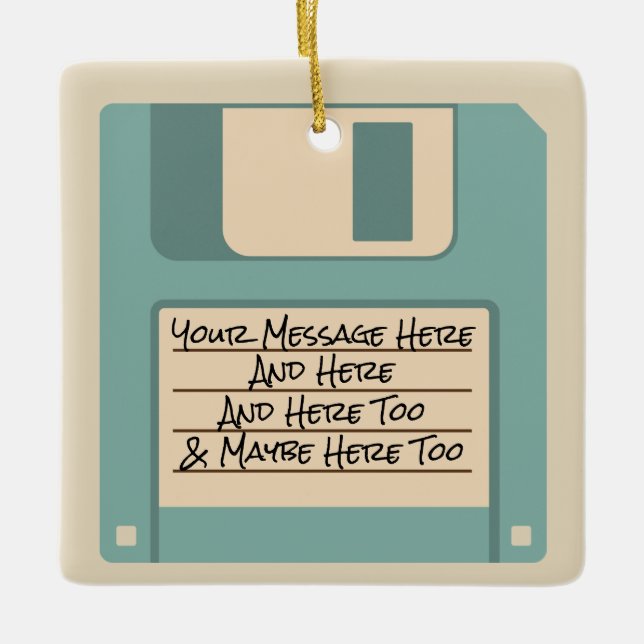 Custom Message Computer Floppy Disk Ornament (Front)
