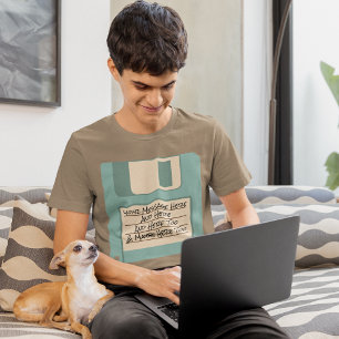 Custom Message Computer Floppy Disk T-Shirt