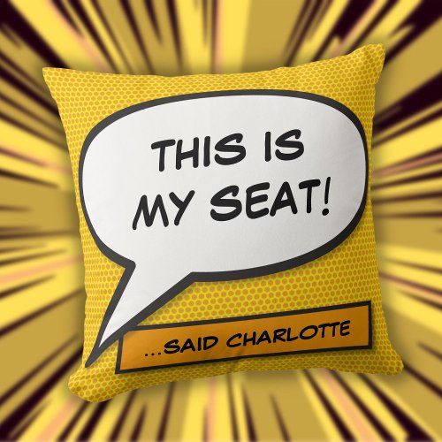 Custom Message Speech Bubble Fun Comic Book Throw Pillow