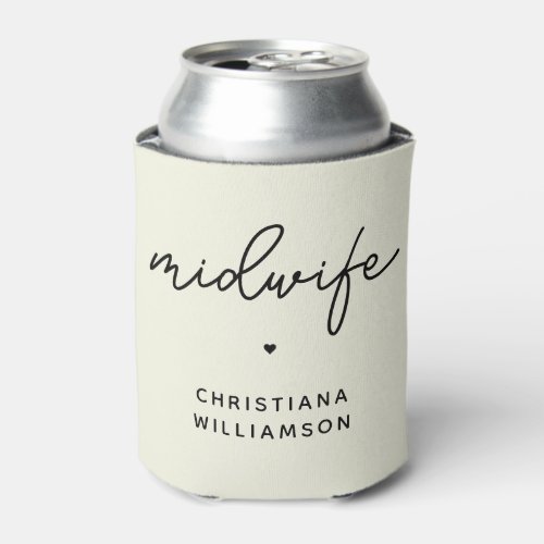 Custom Midwife Appreciation Midwifery Gifts Can Cooler