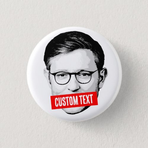 Custom Mike Johnson Message Button
