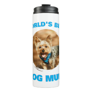 Custom Minimal Best Dog Cat Mom Mum Pet Cute Gift Thermal Tumbler