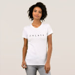 Custom Minimalist CREATE Text White T-Shirt<br><div class="desc">Wear your message loud and clear. Personalize this simple white tshirt with first thing that comes to your mind.</div>