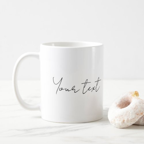 Custom Minimalist Template Text Name Handwritten Coffee Mug