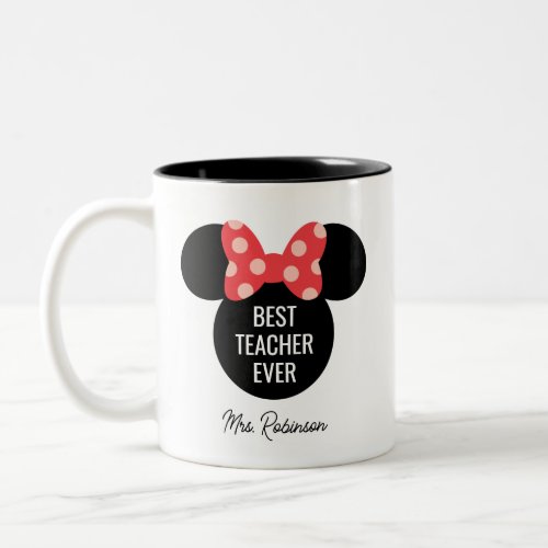 Custom Minnie Polka Dot  Best Teacher Ever Two_Tone Coffee Mug
