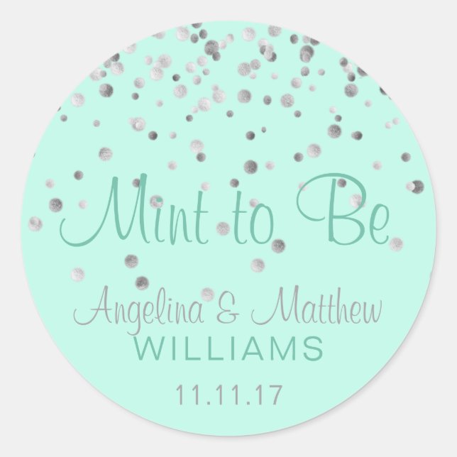 Custom Mint to Be Mint Silver Confetti Wedding Classic Round Sticker (Front)