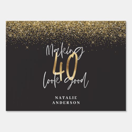 Custom modern 40th birthday black and gold chic sign