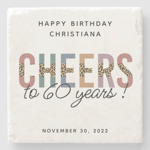 Custom Modern 60th Birthday Leopard Typography Stone Coaster