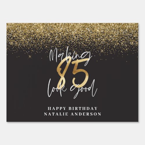 Custom modern 85th birthday black and gold chic sign