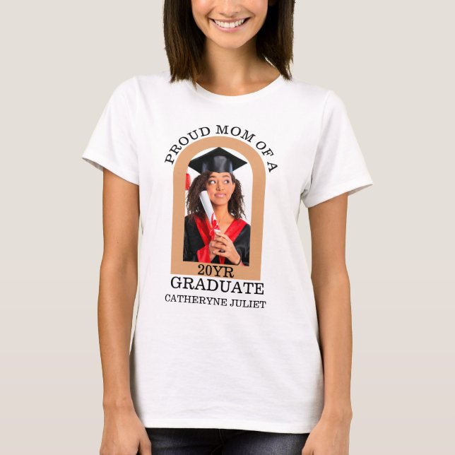 Custom Modern Arch Photo proud mom graduation T-Shirt (Front)