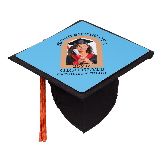 Custom Modern Arch Photo proud sister graduation Cap Topper (Angled)