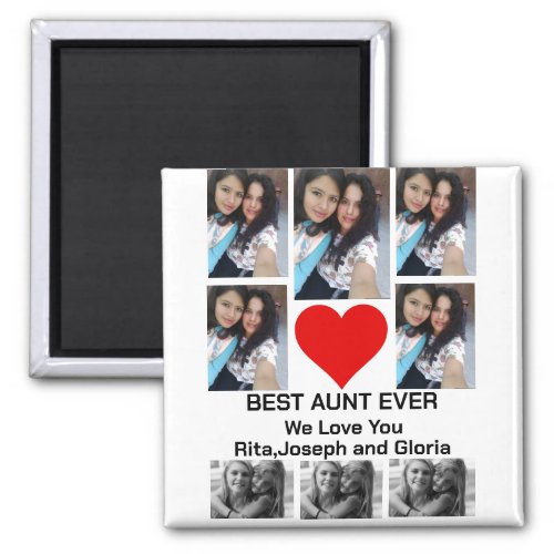 Custom Modern Best Aunt Ever 8 Photo Collage Magnet