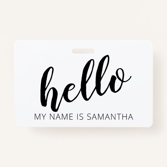 Custom Modern Calligraphy Hello Name Badge (Front)