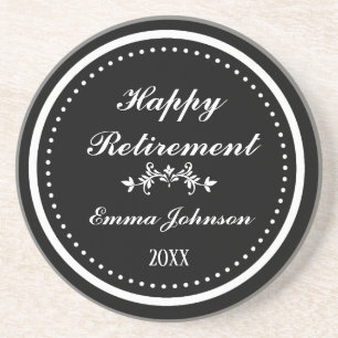 Custom Modern Elegant Black&White Happy Retirement Coaster