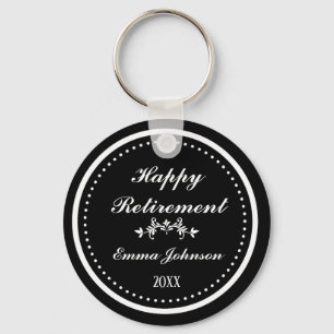 Custom Modern Elegant Black&White Happy Retirement Keychain
