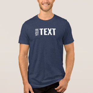 Custom Modern Elegant Text Template Mens Navy Tri-Blend Shirt
