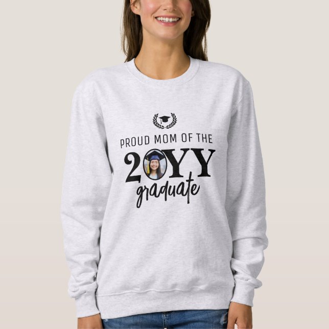 Custom Modern Proud Mom of the Graduate Parent Sweatshirt (Front)
