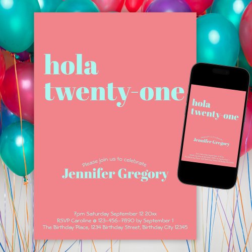 Custom Modern Spanish Hola 21st birthday  Invitation