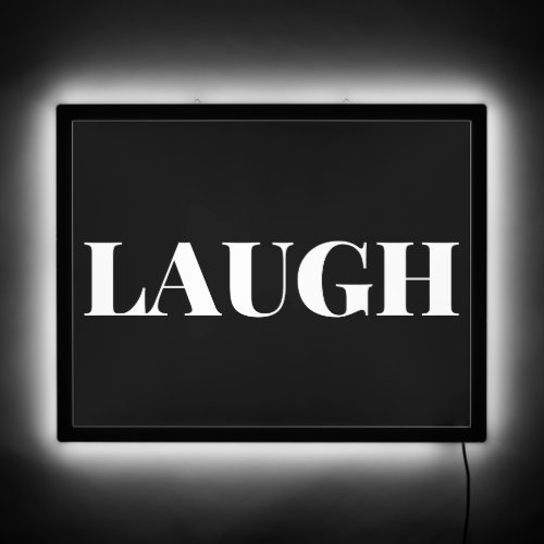 Custom Modern Text LAUGH Sign Black LED Sign