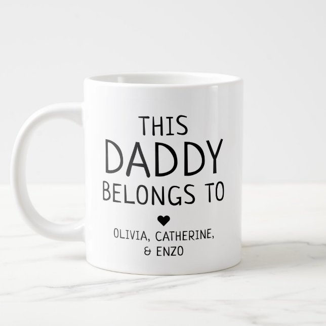 Custom Modern This Daddy Belongs To Father's Day Giant Coffee Mug (Left)