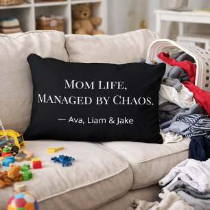 Custom Mom Chaos Funny Black & White Throw Pillow