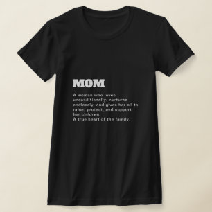 Custom Mom Definition For Mother's Day 2025 T-Shirt