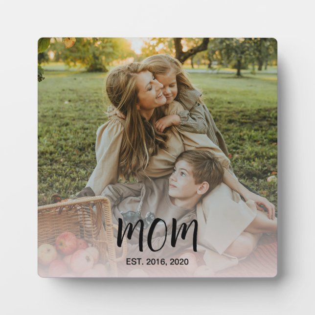 Custom Mom Established Modern Script Overlay Photo Plaque (Front)