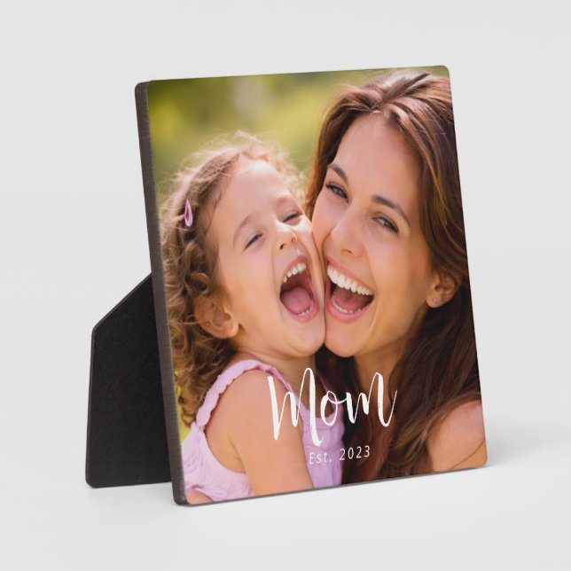 Custom Mom Established Modern Script Photo Plaque (Front)