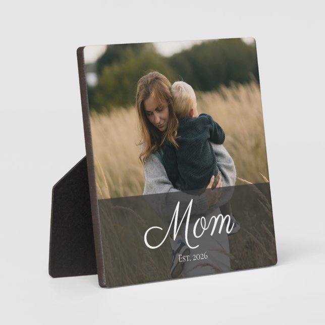 Custom Mom Established Modern Script Photo Plaque (Front)