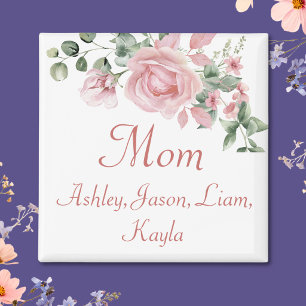 Custom Mom Pink Roses Floral 4 to 8 Kids Names Magnet
