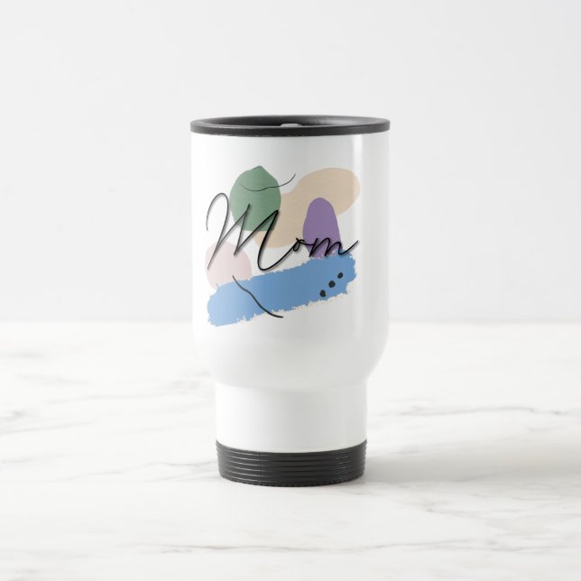 Custom Mom Travel Mug (Center)