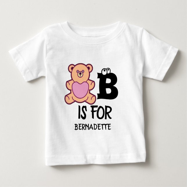 Custom monogram B is for bear funny cute animal Baby T-Shirt (Front)