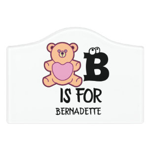 Custom monogram B is for bear funny cute animal Door Sign