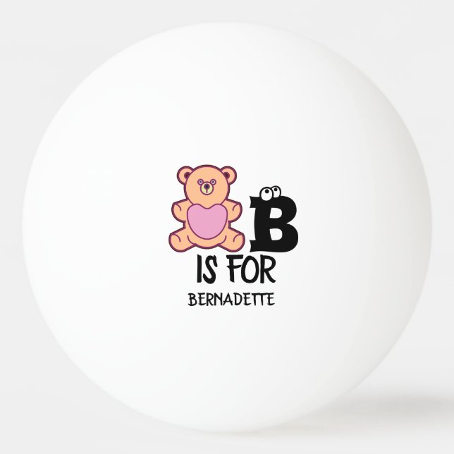 Custom monogram B is for bear funny cute animal Ping Pong Ball (Front)