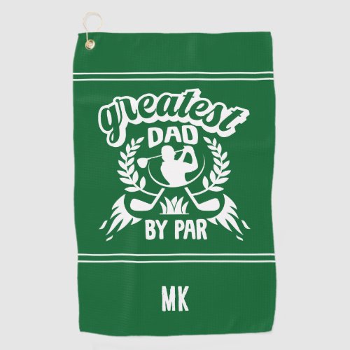 Custom Monogram Greatest Dad By Par Green White Golf Towel