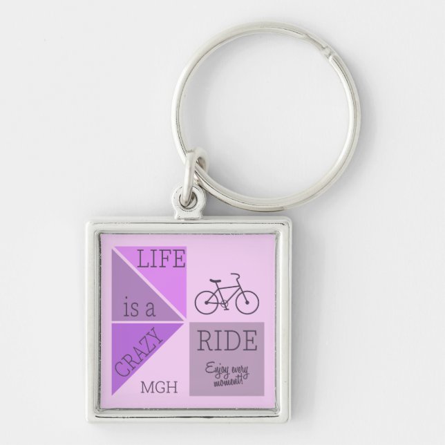 Custom Monogram Life is a Crazy Ride Keychain (Front)