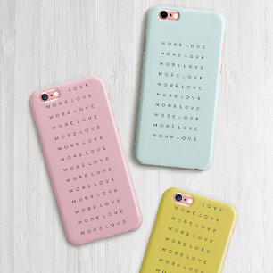 Custom MORE LOVE Phone Case