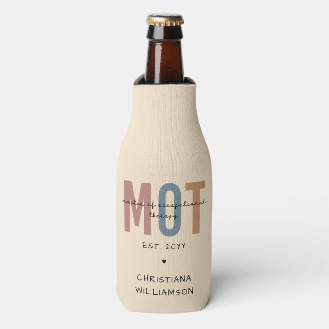 Custom MOT Master Of Occupational Therapy Bottle Cooler (Bottle Front)