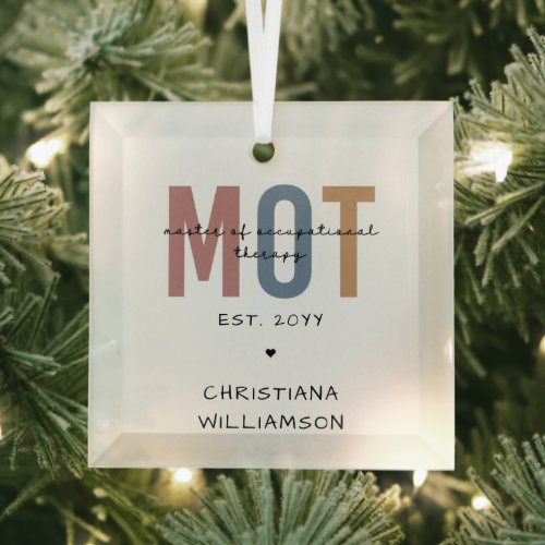 Custom MOT Master Of Occupational Therapy Glass Ornament