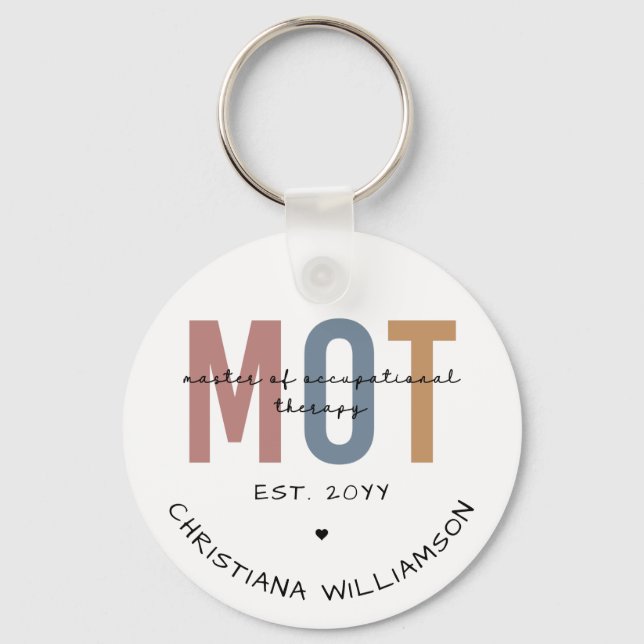 Custom MOT Master Of Occupational Therapy  Keychain (Front)
