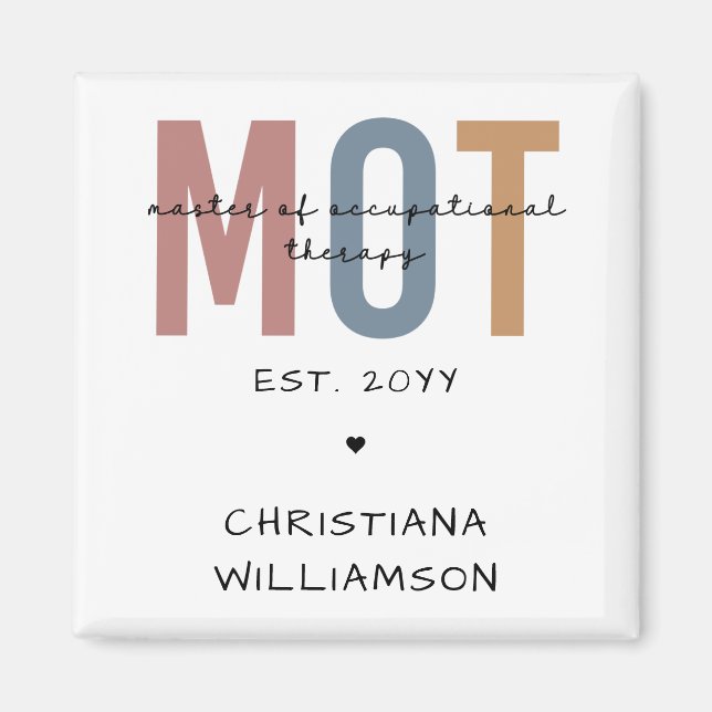 Custom MOT Master Of Occupational Therapy Magnet (Front)