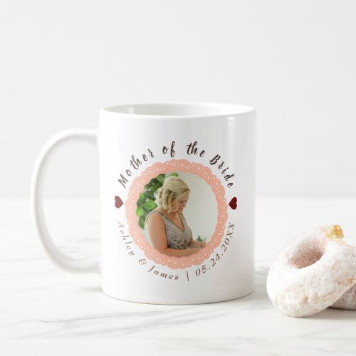 Custom Mother of the Bride Wedding Gifts Coffee Mug