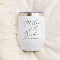 Custom Mother of the Bride Wedding Thermal Wine Tumbler