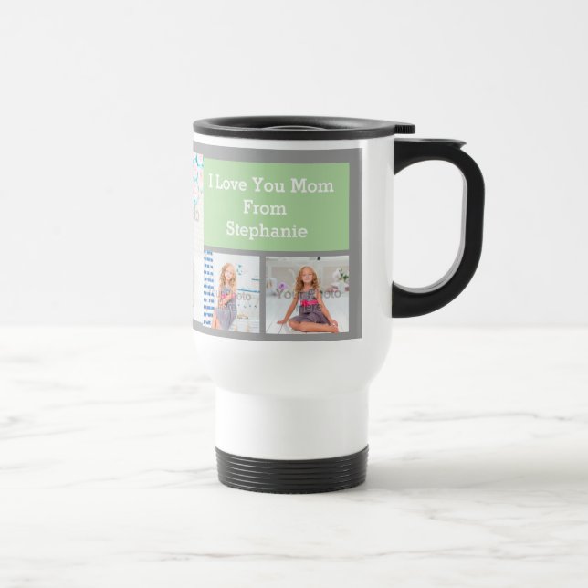 Custom Mothers Day Photo Collage Pink/Green/Gray Travel Mug (Right)