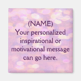 Custom Motivational Message Magnet