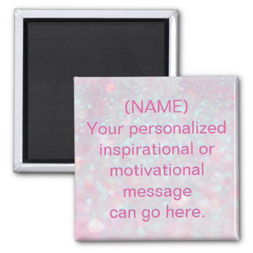 Custom Motivational Message Magnet