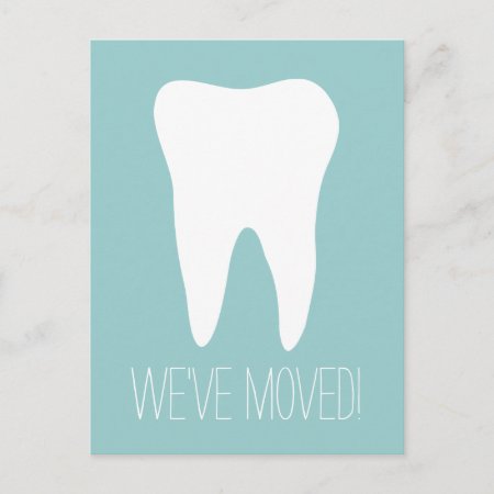 Custom Moving Postcards For Dentist Practice