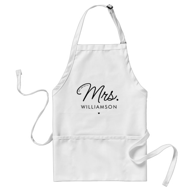 Custom Mrs. Est. Modern Elegant Script Newlywed Adult Apron (Front)