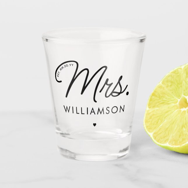 Custom Mrs. Est. Modern Elegant Script Newlywed Shot Glass (Front)