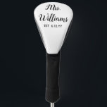 Custom Mrs Est Your Date Present for Bride Driver Golf Head Cover<br><div class="desc">personalized mrs est your date,  engagement gift for bride wedding,  present for bride wedding gift,  monogram last name newlywed modern,  black and white calligraphy script,  bridal shower gifts recently engaged,  mrs honeymoon golf head cover,  bride fiance trip birthday gift,  bride gifts just married custom,  bachelorette party driver head cover</div>